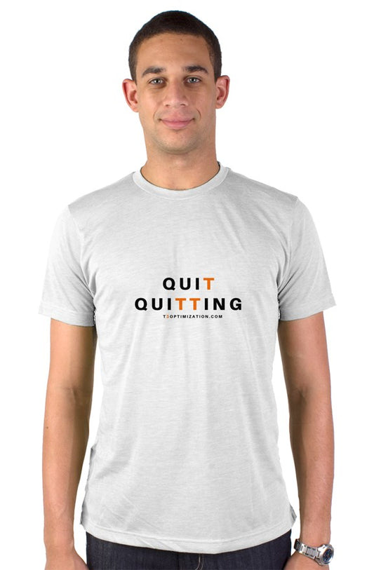 Quit Quitting tultex blend tee white